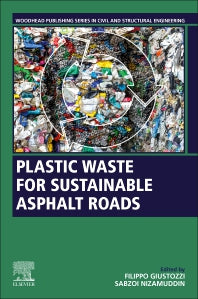 Plastic Waste for Sustainable Asphalt Roads (Paperback / softback) 9780323857895