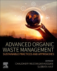 Advanced Organic Waste Management; Sustainable Practices and Approaches (Paperback / softback) 9780323857925