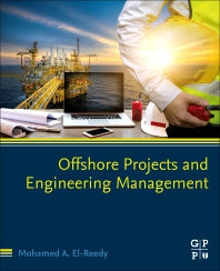 Offshore Projects and Engineering Management (Paperback / softback) 9780323857956