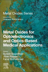 Metal Oxides for Optoelectronics and Optics-Based Medical Applications (Paperback / softback) 9780323858243