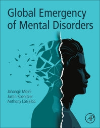 Global Emergency of Mental Disorders (Paperback / softback) 9780323858373