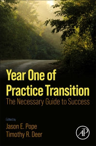 Year One of Practice Transition; The Necessary Guide to Success (Paperback / softback) 9780323858670