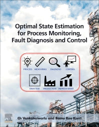 Optimal State Estimation for Process Monitoring, Fault Diagnosis and Control (Paperback / softback) 9780323858786