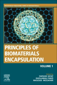 Principles of Biomaterials Encapsulation: Volume One (Paperback / softback) 9780323859479