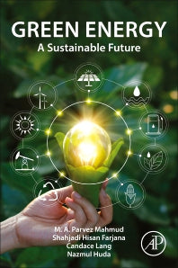 Green Energy; A Sustainable Future (Paperback / softback) 9780323859530