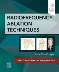 Radiofrequency Ablation Techniques; A Volume in the Atlas of Interventional Techniques Series (Hardback) 9780323870634