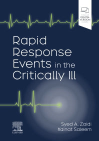Rapid Response Events in the Critically Ill; A Case-Based Approach to Inpatient Medical Emergencies (Hardback) 9780323872393