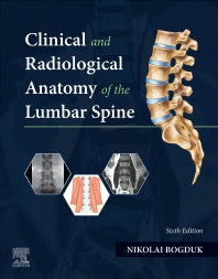 Clinical and Radiological Anatomy of the Lumbar Spine (Paperback / softback) 9780323874700