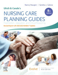 Ulrich & Canale’s Nursing Care Planning Guides, 8th Edition Revised Reprint with 2021-2023 NANDA-I® Updates (Paperback / softback) 9780323874878