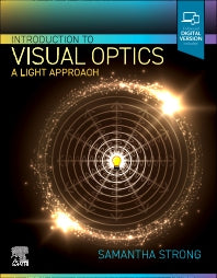 Introduction to Visual Optics; A Light Approach (Paperback / softback) 9780323875349