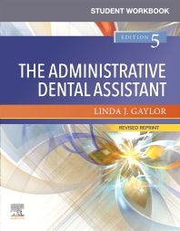 Student Workbook for The Administrative Dental Assistant - Revised Reprint (Paperback / softback) 9780323875752