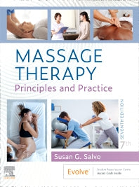 Massage Therapy; Principles and Practice (Paperback / softback) 9780323878159