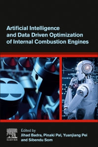 Artificial Intelligence and Data Driven Optimization of Internal Combustion Engines (Paperback / softback) 9780323884570