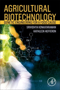 Agricultural Biotechnology; Genetic Engineering for a Food Cause (Paperback / softback) 9780323884761