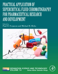 Practical Application of Supercritical Fluid Chromatography for Pharmaceutical Research and Development (Paperback) 9780323884877