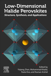Low-Dimensional Halide Perovskites; Structure, Synthesis, and Applications (Paperback / softback) 9780323885225