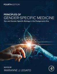 Principles of Gender-Specific Medicine; Sex and Gender-Specific Biology in the Postgenomic Era (Hardback) 9780323885348