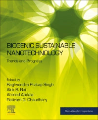 Biogenic Sustainable Nanotechnology; Trends and Progress (Paperback / softback) 9780323885355