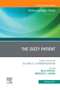 The Dizzy Patient, An Issue of Otolaryngologic Clinics of North America (Hardback) 9780323896740