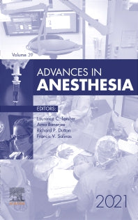 Advances in Anesthesia, 2021 (Hardback) 9780323897068