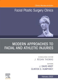 Modern Approaches to Facial and Athletic Injuries, An Issue of Facial Plastic Surgery Clinics of North America (Hardback) 9780323897143