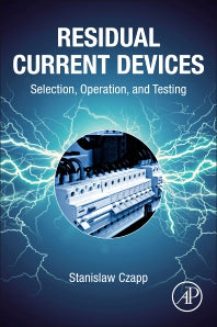 Residual Current Devices; Selection, Operation, and Testing (Paperback / softback) 9780323897839