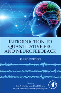 Introduction to Quantitative EEG and Neurofeedback (Hardback) 9780323898270