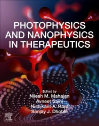 Photophysics and Nanophysics in Therapeutics (Paperback / softback) 9780323898393