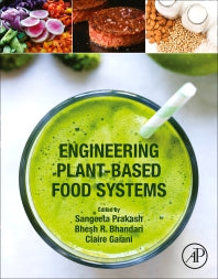 Engineering Plant-Based Food Systems (Paperback / softback) 9780323898423