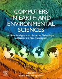 Computers in Earth and Environmental Sciences; Artificial Intelligence and Advanced Technologies in Hazards and Risk Management (Paperback / softback) 9780323898614