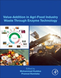 Value-Addition in Agri-Food Industry Waste Through Enzyme Technology (Paperback / softback) 9780323899284