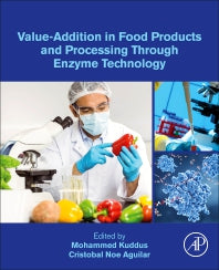 Value-Addition in Food Products and Processing Through Enzyme Technology (Paperback / softback) 9780323899291