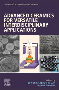 Advanced Ceramics for Versatile Interdisciplinary Applications (Paperback / softback) 9780323899529