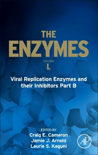 Viral Replication Enzymes and their Inhibitors Part B (Hardback) 9780323900164