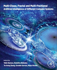 Multi-Chaos, Fractal and Multi-Fractional Artificial Intelligence of Different Complex Systems (Paperback / softback) 9780323900324