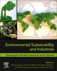 Environmental Sustainability and Industries; Technologies for Solid Waste, Wastewater, and Air Treatment (Paperback / softback) 9780323900348