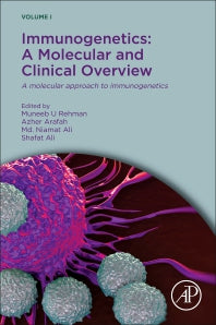 Immunogenetics: A Molecular and Clinical Overview; A Molecular Approach to Immunogenetics (Paperback / softback) 9780323900539