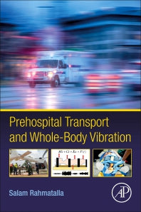 Prehospital Transport and Whole-Body Vibration (Paperback / softback) 9780323901031