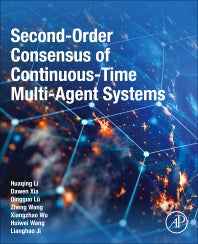 Second-Order Consensus of Continuous-Time Multi-Agent Systems (Paperback / softback) 9780323901314