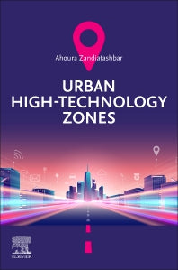 Urban High-Technology Zones (Paperback / softback) 9780323901666