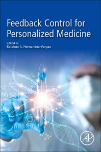 Feedback Control for Personalized Medicine (Paperback / softback) 9780323901710