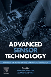 Advanced Sensor Technology; Biomedical, Environmental, and Construction Applications (Paperback / softback) 9780323902229