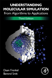 Understanding Molecular Simulation; From Algorithms to Applications (Paperback / softback) 9780323902922