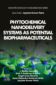 Phytochemical Nanodelivery Systems as Potential Biopharmaceuticals (Paperback / softback) 9780323903905