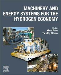 Machinery and Energy Systems for the Hydrogen Economy (Hardback) 9780323903943