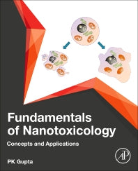 Fundamentals of Nanotoxicology; Concepts and Applications (Paperback / softback) 9780323903998