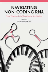 Navigating Non-coding RNA; From Biogenesis to Therapeutic Application (Paperback / softback) 9780323904063