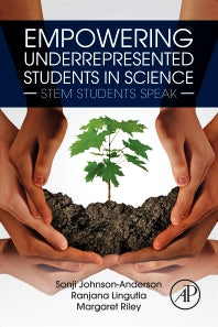 Empowering Underrepresented Students in Science; STEM Students Speak (Paperback / softback) 9780323904698