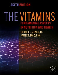 The Vitamins; Fundamental Aspects in Nutrition and Health (Hardback) 9780323904735