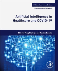 Artificial Intelligence in Healthcare and COVID-19 (Paperback / softback) 9780323905312